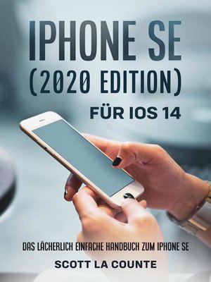 cover image of iPhone SE (2020 Edition) Für iOS 14